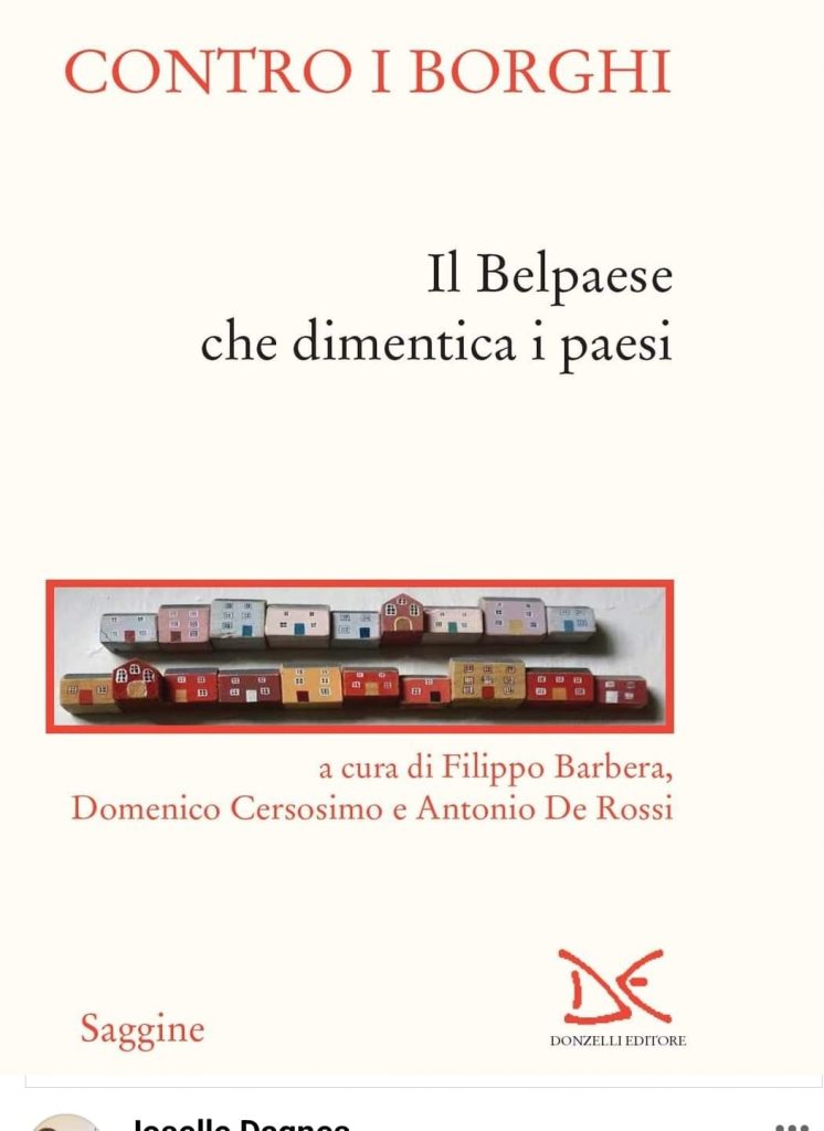 Filippo Barbera, Domenico Cersosimo e Antonio De Rossi "Contro i borghi. Il belpaese che dimentica i paesi" (Hoepli)
